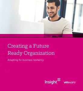 Creating a Future Ready Organization: Adapting for business resiliency