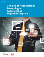 The Era of Automation: Becoming an Autonomous Digital Enterprise
