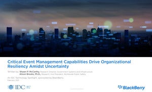 Critical Event Management Capabilities Drive Organizational Resiliency Amidst Uncertainty