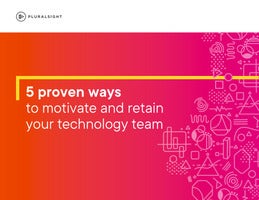 5 proven ways to motivate and retain your technology team