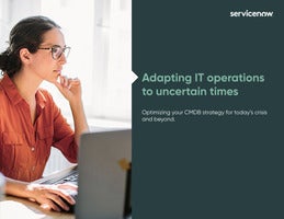 Adapting IT operations to uncertain times