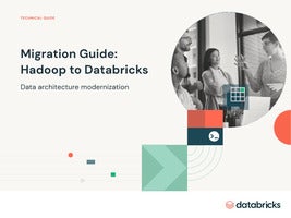 迁移指南：Hadoop到Databricks