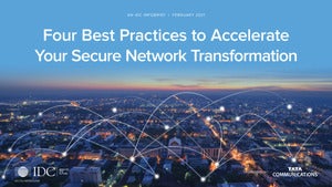Four Best Practices to Accelerate Your Secure Network Transformation