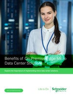 Benefits of On-Premise Edge Micro Data Center Solutions