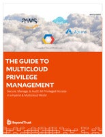 BeyondTrust: The Guide to Multicloud Privilege Management