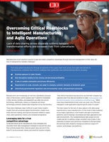 Overcoming Critical Roadblocks to Intelligent Manufacturing and Agile Operations