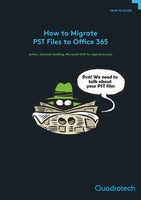 How to Migrate PST Files to Office 365