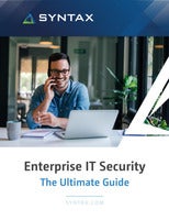 Enterprise IT Security The Ultimate Guide