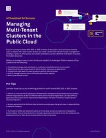 Pro-Tips: Managing Multi-Tenant Clusters in the Public Cloud